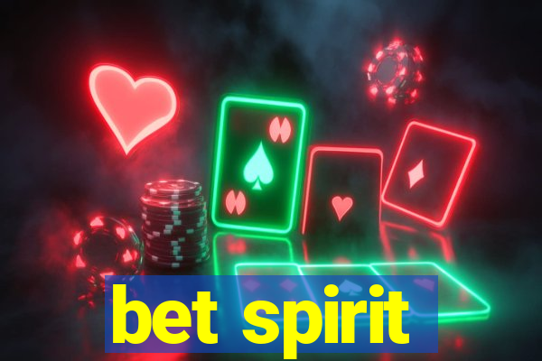 bet spirit